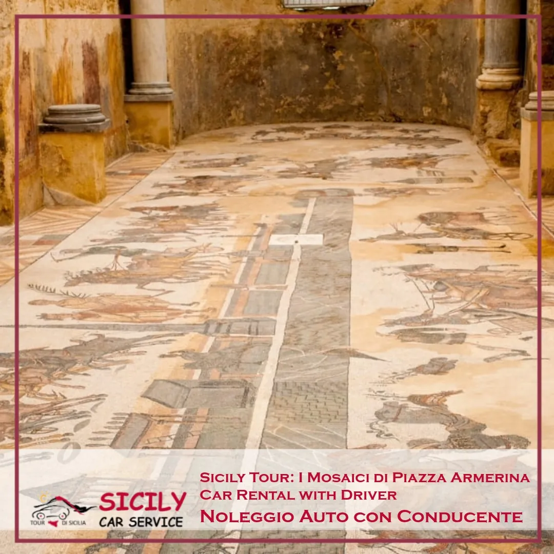 Piazza Armerina + Villa Romana del Casale Tour | Private Driver Service in Sicily